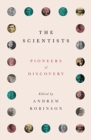 The Scientists : Pioneers of Discovery - Book