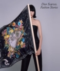 Dior Scarves. Fashion Stories. - Book