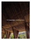 Vo Trong Nghia: Building Nature - Book