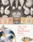 The Art of the Illustrated Book (Victoria and Albert Museum) - Book