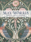 May Morris : Arts & Crafts Designer - Book