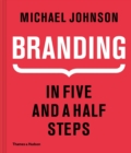 Branding In Five and a Half Steps - Book