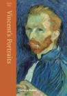 Vincent's Portraits : Paintings and Drawings by Van Gogh - Book