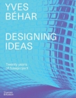 Yves Behar fuseproject : Designing Ideas - Book