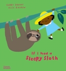 If I had a sleepy sloth - Book