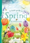 A Field Guide to Spring : Play and learn in nature - Book