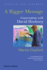 A Bigger Message : Conversations with David Hockney - eBook