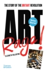 Artrage! : The Story of the BritArt Revolution - eBook