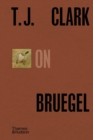 T.J. Clark on Bruegel - eBook