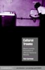 Cultural Trauma : Slavery and the Formation of African American Identity - eBook