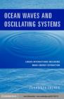 Ocean Waves and Oscillating Systems : Linear Interactions Including Wave-Energy Extraction - eBook