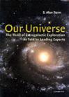 Our Universe : The Thrill of Extragalactic Exploration - eBook