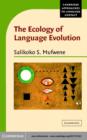 The Ecology of Language Evolution - eBook