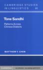 Tone Sandhi : Patterns across Chinese Dialects - eBook