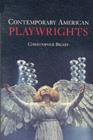 Contemporary American Playwrights - eBook