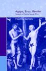 Agape, Eros, Gender : Towards a Pauline Sexual Ethic - eBook