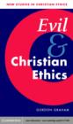 Evil and Christian Ethics - eBook
