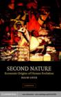 Second Nature : Economic Origins of Human Evolution - eBook