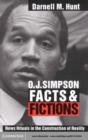 O. J. Simpson Facts and Fictions : News Rituals in the Construction of Reality - eBook