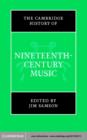 Cambridge History of Nineteenth-Century Music - eBook