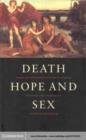 Death, Hope and Sex : Steps to an Evolutionary Ecology of Mind and Morality - eBook