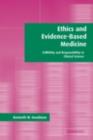 Ethics and Evidence-Based Medicine : Fallibility and Responsibility in Clinical Science - eBook