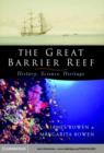 Great Barrier Reef : History, Science, Heritage - eBook