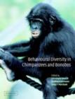 Behavioural Diversity in Chimpanzees and Bonobos - eBook