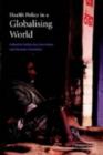 Health Policy in a Globalising World - eBook