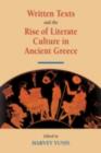 Written Texts and the Rise of Literate Culture in Ancient Greece - eBook