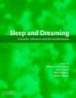 Sleep and Dreaming : Scientific Advances and Reconsiderations - eBook