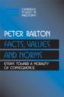 Facts, Values, and Norms : Essays toward a Morality of Consequence - eBook