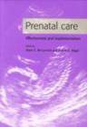 Prenatal Care : Effectiveness and Implementation - eBook