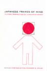Japanese Frames of Mind : Cultural Perspectives on Human Development - eBook