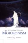 An Introduction to Mormonism - eBook