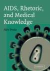 AIDS, Rhetoric, and Medical Knowledge - eBook