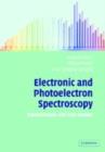 Electronic and Photoelectron Spectroscopy : Fundamentals and Case Studies - eBook