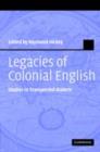 Legacies of Colonial English : Studies in Transported Dialects - eBook