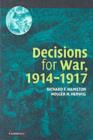 Decisions for War, 1914-1917 - eBook