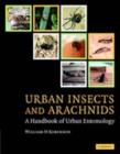 Urban Insects and Arachnids : A Handbook of Urban Entomology - eBook