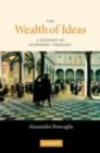 The Wealth of Ideas : A History of Economic Thought - eBook