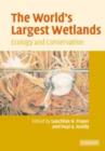 World's Largest Wetlands : Ecology and Conservation - eBook