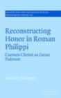 Reconstructing Honor in Roman Philippi : Carmen Christi as Cursus Pudorum - eBook