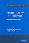 Mental Spaces in Grammar : Conditional Constructions - eBook