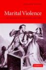 Marital Violence : An English Family History, 1660-1857 - eBook