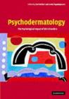Psychodermatology : The Psychological Impact of Skin Disorders - eBook