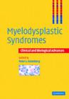 Myelodysplastic Syndromes : Clinical and Biological Advances - eBook