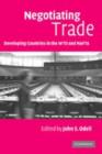 Negotiating Trade : Developing Countries in the WTO and NAFTA - eBook