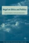 Hegel on Ethics and Politics - eBook