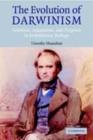 Evolution of Darwinism : Selection, Adaptation and Progress in Evolutionary Biology - eBook